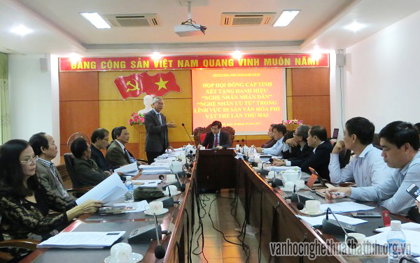 HỘI ĐỒNG CẤP TỈNH HỌP XÉT TẶNG DANH HIỆU NGHỆ NHÂN NHÂN DÂN, NGHỆ NHÂN ƯU TÚ