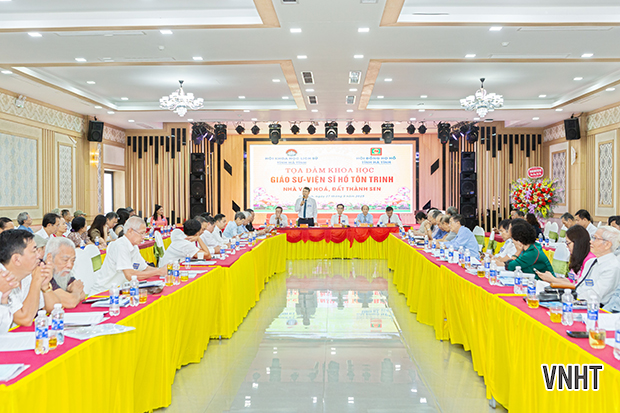 Tọa đàm khoa học: Giáo sư, Viện sĩ Hồ Tôn Trinh – Nhà văn hóa đất Thành Sen