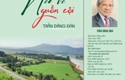 Nẻo về nguồn cội của tác giả Trần Đăng Đàn Nẻo về nguồn cội của tác giả Trần Đăng Đàn